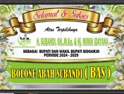 BAS Optimis Paslon 1 BAIK (Subandi – Mimik) Menang Dalam Pilkada Sidoarjo