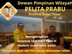 Ketua Pelita Prabu Jatim Maknai Idul Fitri Sebagai Momentum Ishlah